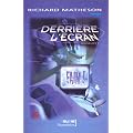 Derri�re l'ecran