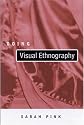 Doing Visual Ethnography: Images, Media and Representation in Research