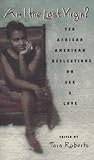 Am I the Last Virgin?: Ten African American Reflections on Sex and Love