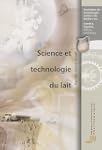 Science et technologie du lait : Tran...