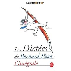 Les dict�es de Bernard Pivot