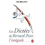 Les dict�es de Bernard Pivot de Bernard Pivot