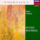 Debussy: Images; Noctures by Claude Debussy, Charles Dutoit, Pierre Plante, Margaret Morse, and Montréal Symphony Orchestra