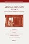 Arnold Geulincx Ethics: With Samuel Beckett's Notes (Brill's Studies in Intellectual History)