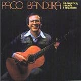 Paco Bandeira - Os Ferrinhos, O Adufe E a Guitarra