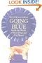 Going for the Blue: Inside the World of Show Dogs and Dog Shows