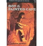 [(The Boy of the Painted Cave )] [Author: Justin Denzel] [Sep-2006]