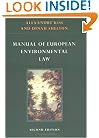 Manual of European Environmental Law