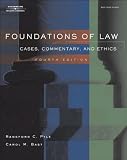 Foundations of Law (text only) 4th (Fourth) edition by C. R. Pyle,C. M. Bast