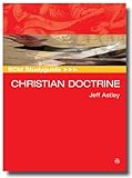 SCM studyguide to Christian doctrine