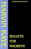 Bullets for Macbeth (Hilary Quayle Mysteries)