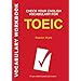 Check Your English Vocabulary for TOEIC: All You Need to Pass Your Exams (Check Your English Vocabulary)