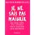 Je ne sais pas maigrir !