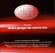 Soulful Garage Hits, Vol. 1