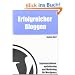 Erfolgreicher Bloggen: Suchmaschinenoptimierung und Marketing f�r Blogs