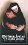 Mother Julian and the Gentle Vampire