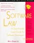 Software Law: A User-Friendly Legal Guide for Software Developers : With Forms (Self-Help Law Kit With Forms)
