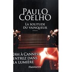 La solitude du vainqueur - Coelho