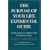 The Purpose of Your Life Experiential Guide : The Proven Program to Help You Find Your Reason for Being