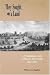 They Sought a Land: A Settlement in the Arkansas River Valley, 1840-1870