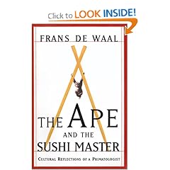 The Ape and the Sushi Master: Cultural Reflections of a Primatologist