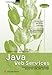 Java WebServices . Entwicklung plattformübergreifender Dienste mit XML und SOAP