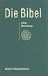 Bibelausgaben, Die Bibel nach der �bersetzung Martin Luthers, ohne Apokryphen, Neue Rechtschreibung, gr�n (Nr.1102)