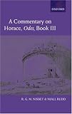 A Commentary on Horace: Odes Book III (Commentary on Horace)