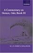 A Commentary on Horace: Odes Book III (Commentary on Horace)