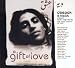 A Gift of Love (Deluxe 2 CD Set)