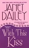 With This Kiss (Zebra Contemporary Romance)