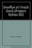 Snwffyn a'r frech goch