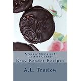 cracker mints and critter candy easy reader recipes volume 63