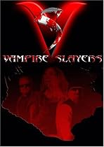 Vampire Slayers