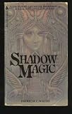 Shadow Magic