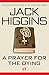 A Prayer for the Dying (The Martin Fallon Novels)