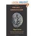 Voices of Gnosticism: Interviews with Elaine Pagels, Marvin Meyer, Bart Ehrman, Bruce Chilton and Other Leading Scholars