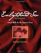 The Enlightened Sex Manual: Sexual Skills for the Superior Lover