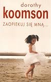 Books : Zaopiekuj Si Mn Br