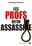 Ces profs qu'on assassine