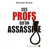 Ces profs qu'on assassine