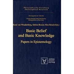 Basic Belief and Basic Knowledge: Papers in Epistemology (Philosophical Research)