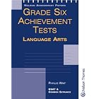 Grade Six Achievement Tests Language Arts: Year 6 (P7) (age 10-11) (Nelson Assessment... by P. Wint