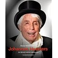 Johannes Heesters: Ein Mensch und ein Jahrhundert. Handsigniert