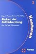 Risiken der Politikberatung. Der Fall der �konomen