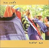 The Waifs -  Shelter Me
