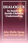 Dialogue: In Search of Jewish-Christian Understanding