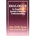 Dialogue: In Search of Jewish-Christian Understanding