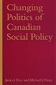 Changing Politics of Canadian Social Policy