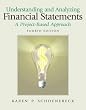 Understanding and Analyzing Financial Statements, A Project-Based Approach (4th Edition)